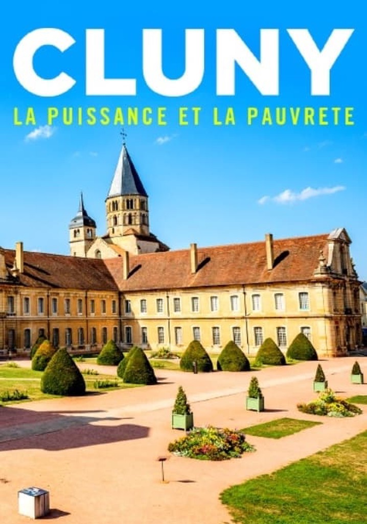 Cluny, la puissance et la pauvreté en streaming